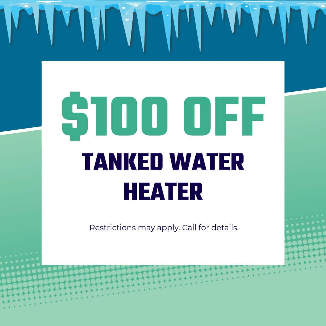 $100 off tanked water heater